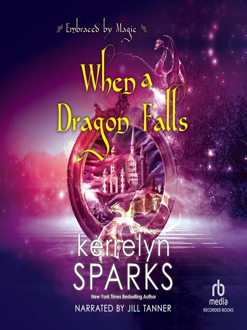 Title details for When a Dragon Falls by Kerrelyn Sparks - Wait list
